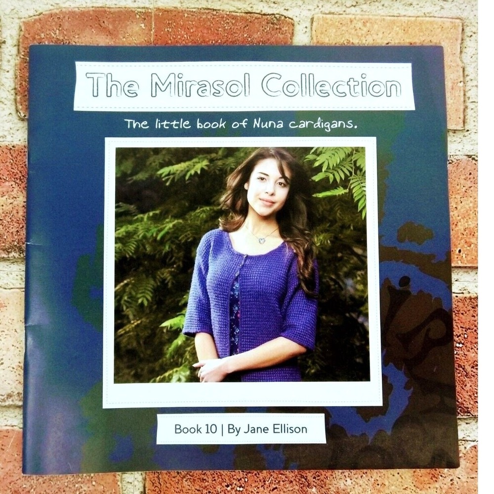 Mirasol Collection NUNA Hand Knitting Book 10 Cardigans Patterns Ellison 2009